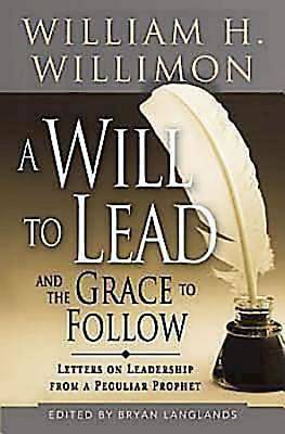 Picture of A Will to Lead and the Grace to Follow - eBook [ePub]