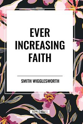 Picture of Ever Increasing Faith