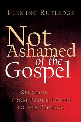 Picture of Not Ashamed of the Gospel