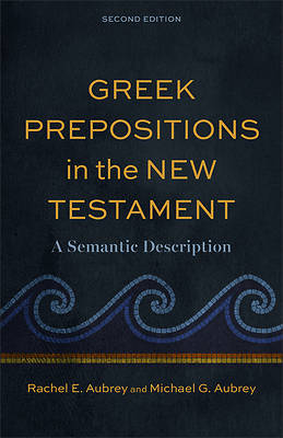 Picture of Greek Prepositions in the New Testament