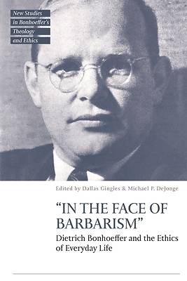 Picture of "In the Face of Barbarism"