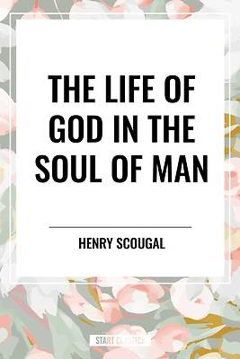 Picture of The Life of God in the Soul of Man