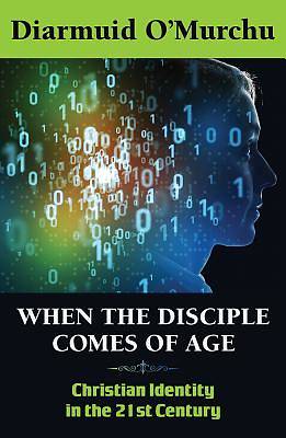 Picture of When the Disciple Comes of Age