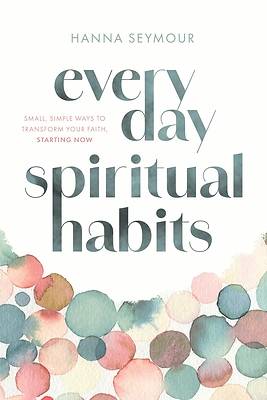 Picture of Everyday Spiritual Habits