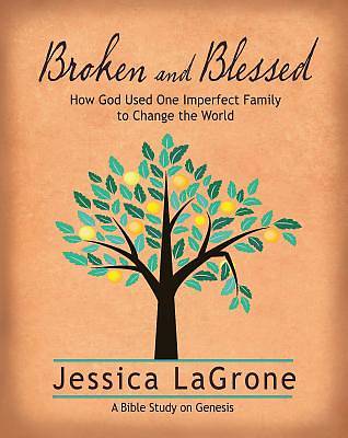 Picture of Broken and Blessed - Women's Bible Study Participant Book