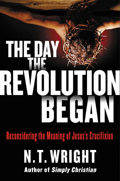 Picture of The Day the Revolution Began