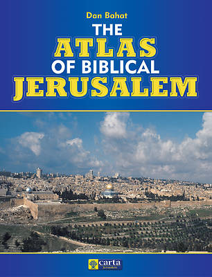 Picture of The Atlas of Biblical Jerusalem