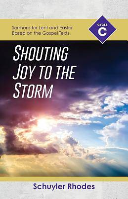 Picture of Shouting Joy to the Storm