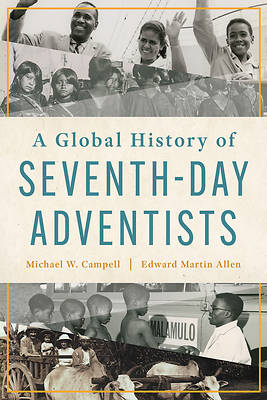 Picture of A Global History of Seventh-Day Adventists