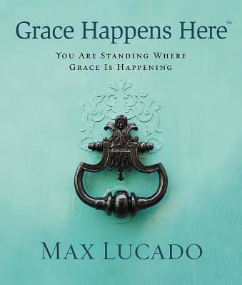 Picture of Grace Happens Here