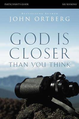 Picture of God Is Closer Than You Think Participant's Guide