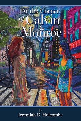 Picture of At the Corner of Calvin and Monroe