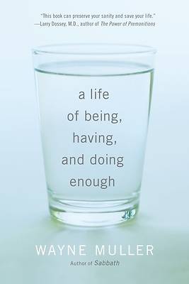 Picture of A Life of Being, Having, and Doing Enough