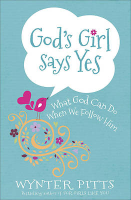 Picture of God's Girl Says Yes