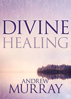 Picture of Divine Healing