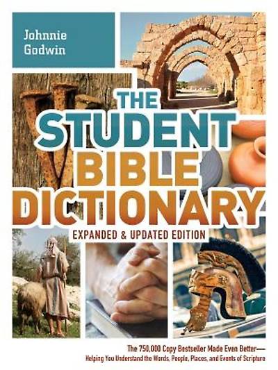 Picture of The Student Bible Dictionary--Expanded and Updated Edition