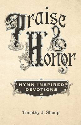 Picture of Praise & Honor