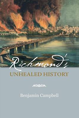 Picture of Richmond's Unhealed History