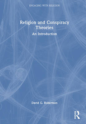 Picture of Religion and Conspiracy Theories