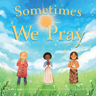 Picture of Sometimes We Pray