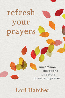 Picture of Refresh Your Prayers