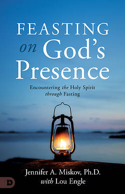 Picture of Feasting on God's Presence