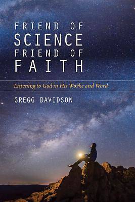 Picture of Friend of Science, Friend of Faith