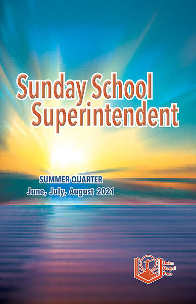 Picture of Union Gospel Superintendent Summer 2021