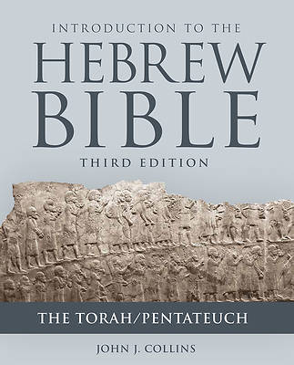 Picture of Introduction to the Hebrew Bible, Third Edition - The Torah/Pentateuch