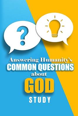 Picture of The Answering Humanity's Common Questions about God Study Student Guide