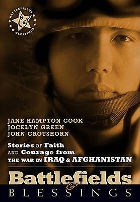 Picture of Stories of Faith and Courage From the War in Iraq & Afghanistan