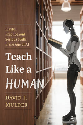 Picture of Teach Like a Human