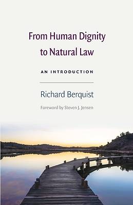 Picture of From Human Dignity to Natural Law