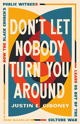 Picture of Don't Let Nobody Turn You Around