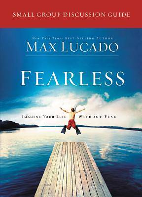 Picture of Fearless (relaunch) Small Group Discussion Guide