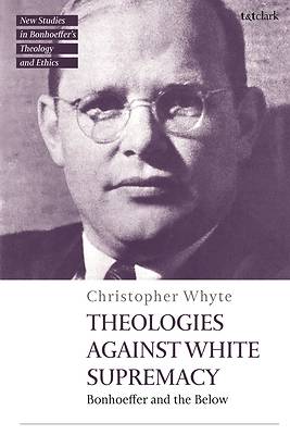 Picture of Theologies Against White Supremacy