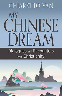 Picture of My Chinese Dream