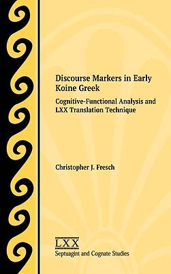 Picture of Discourse Markers in Early Koine Greek