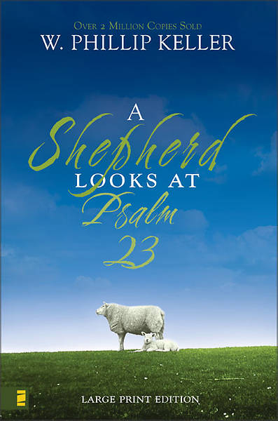 Picture of A Shepherd Looks at Psalm 23