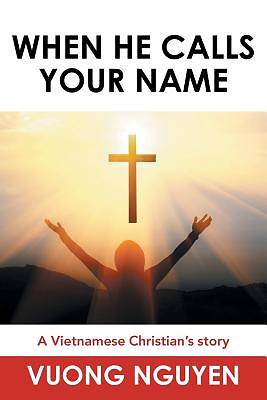 Picture of When He Calls Your Name