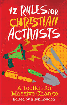 Picture of 12 Rules for Christian Activists