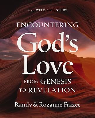 Picture of Encountering the Love of God from Genesis to Revelation