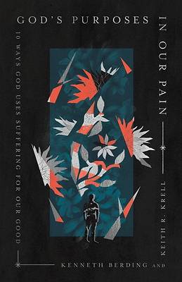 Picture of God's Purposes in Our Pain