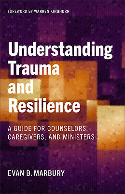 Picture of Understanding Trauma and Resilience