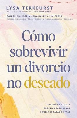 Picture of Cómo Sobrevivir Un Divorcio No Deseado