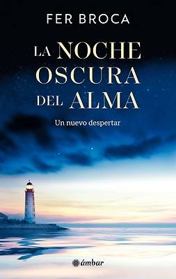 Picture of La Noche Mas Oscura del Alma / The Darkest Night of the Soul