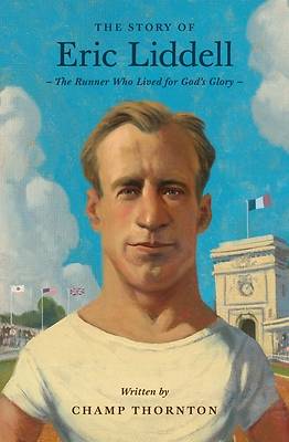 Picture of The Story of Eric Liddell