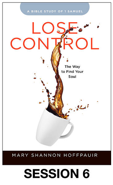 Picture of Lose Control - Women's Bible Study Streaming Video Session 6