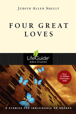 Picture of LifeGuide Bible Study - Four Great Loves