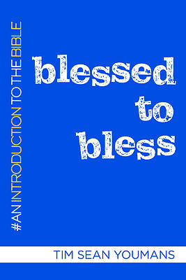 Picture of Blessed to Bless